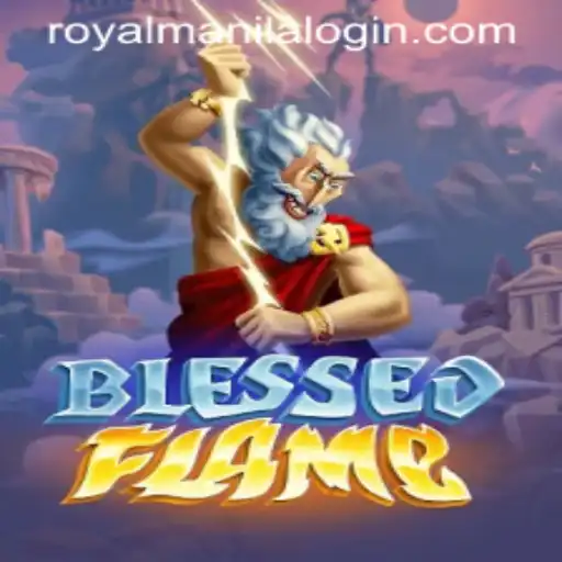 Exploring the Enchanting World of BlessedFlame in RoyalManila