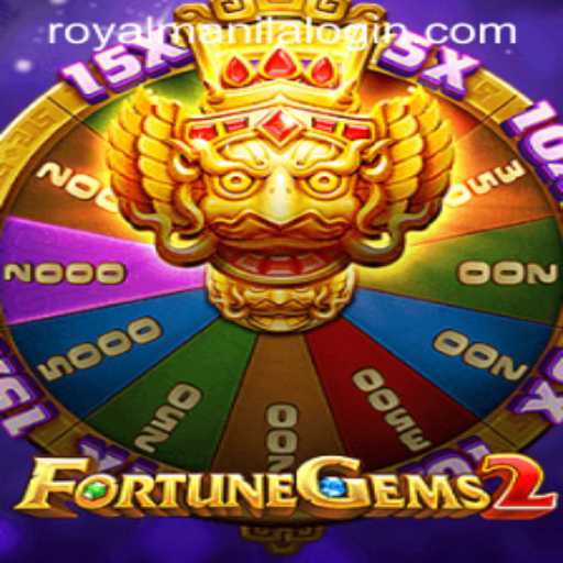 Exploring FortuneGems2: A Comprehensive Guide to Gameplay with ROYALMANILA