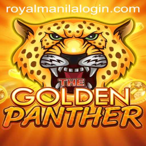 Unveiling the Thrilling World of GOLDENPANTHER and the Quest for ROYALMANILA
